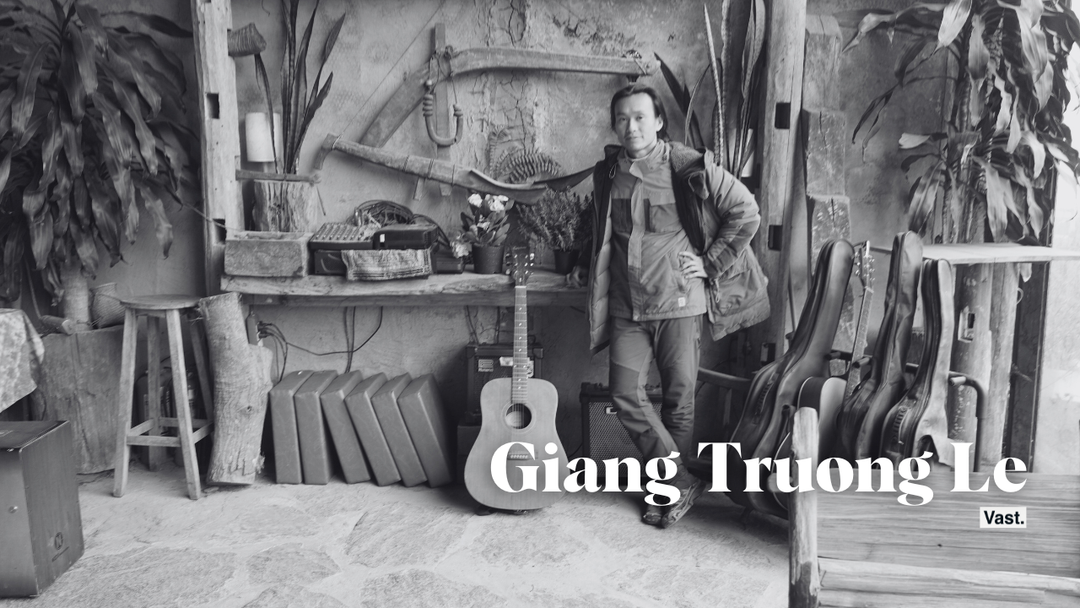 Vast Lives Ep 39: Giang Troung Le